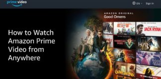 How to Watch Amazon Prime Video from Anywhere