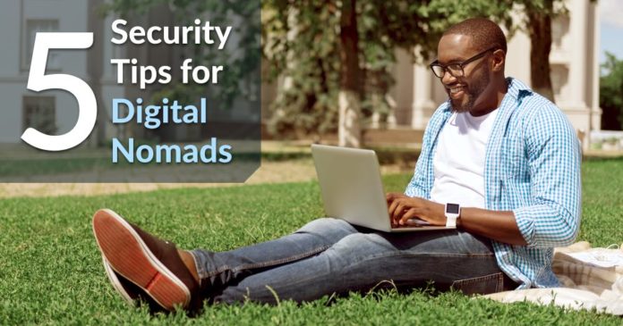 5 Security Tips for Digital Nomads