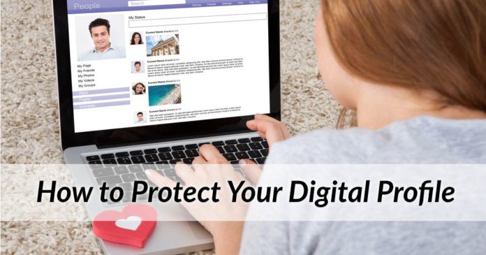 How to Protect Your Digital Profile
