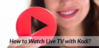 How to watch live TV with Kodi?