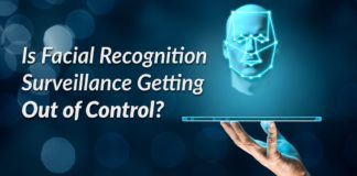 Is Facial Recognition Surveillance Getting Out of Control?