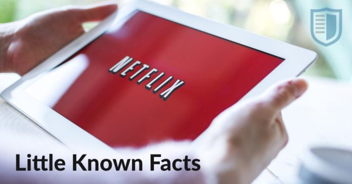 Little known facts about Netflix