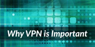 Why VPN is Important