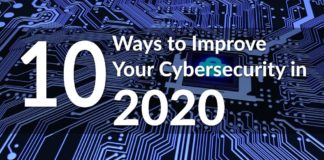 10 Ways to Improve Your Cybersecurity in 2020