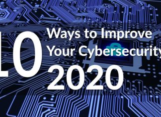 10 Ways to Improve Your Cybersecurity in 2020