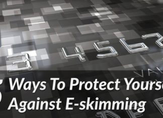 5 Ways To Protect Yourself Against E-skimming
