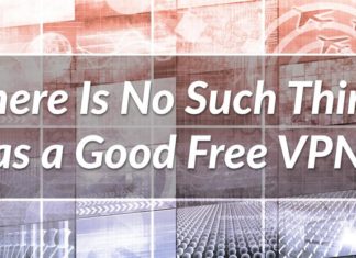 There Is No Such Thing as a Good Free VPN