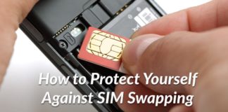 How to Protect Yourself Against SIM Swapping