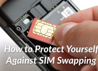 How to Protect Yourself Against SIM Swapping