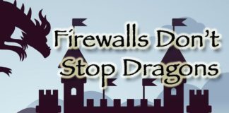 Firewalls Don't Stop Dragons
