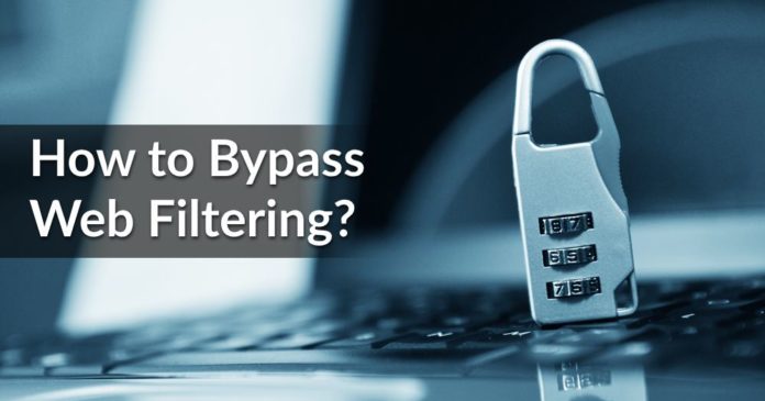 How to Bypass Web Filtering?